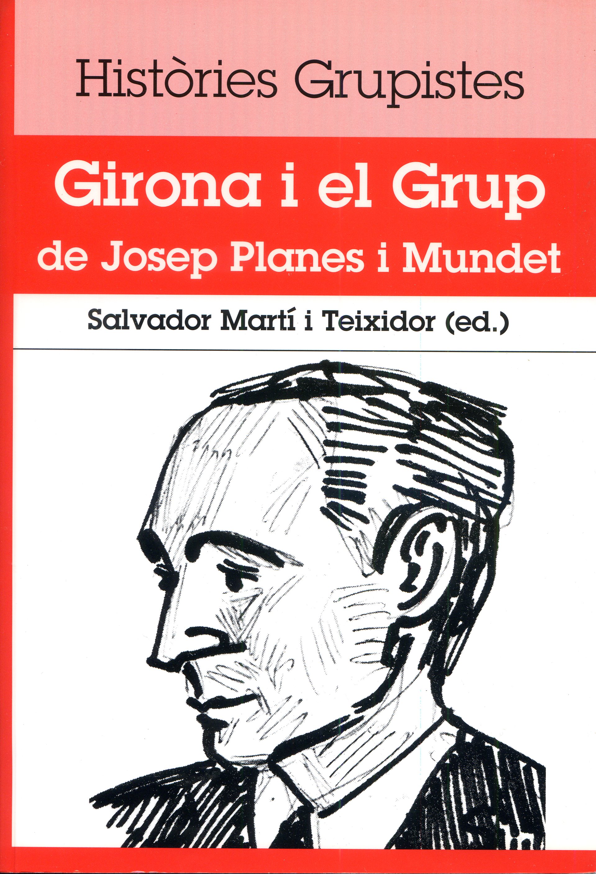 Girona i el Grup de Josep Planes i Mundet - Portada